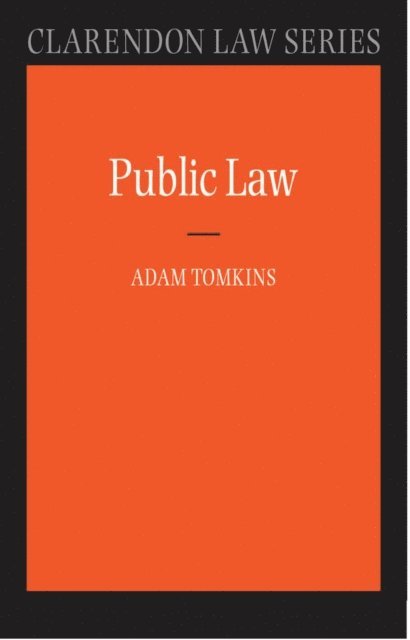 Adam Tomkins - Public Law, E-bok