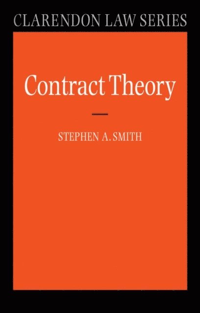 Stephen A. Smith - Contract Theory, E-bok