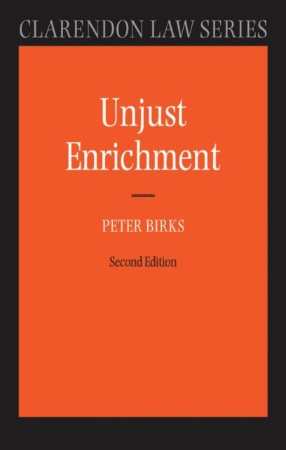 Peter Birks - Unjust Enrichment, E-bok