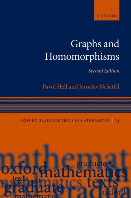 Jaroslav NeA!et^D%ril, Pavol Hell - Graphs and Homomorphisms, E-bok