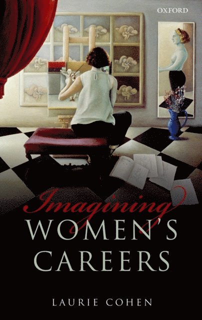 Laurie Cohen - Imagining Women's Careers, E-bok