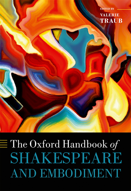 Valerie Traub - Oxford Handbook of Shakespeare and Embodiment, E-bok