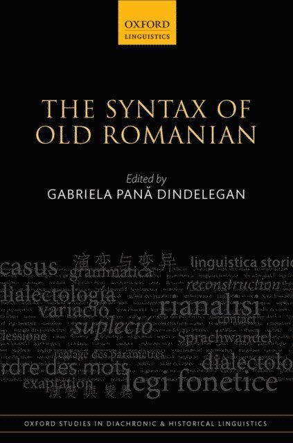 Gabriela Pana Dindelegan - Syntax of Old Romanian, E-bok