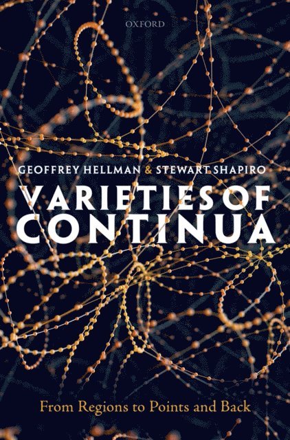 Stewart Shapiro, Geoffrey Hellman - Varieties of Continua, E-bok