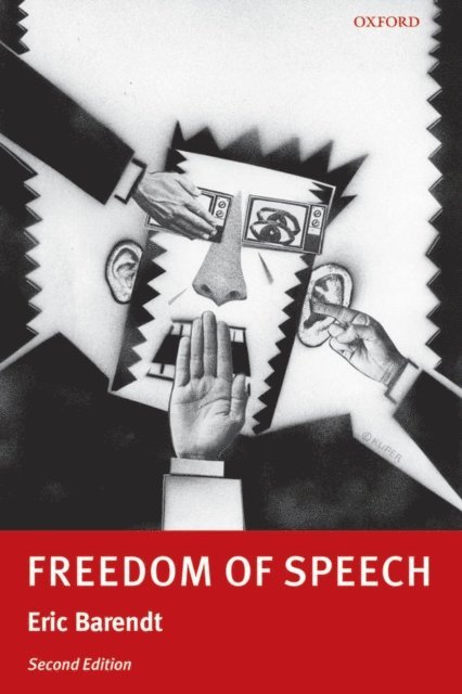 Eric Barendt - Freedom of Speech, E-bok