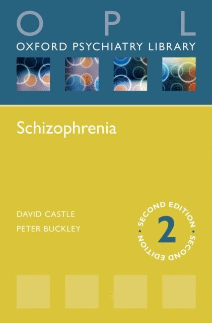 Peter F. Buckley, David J. Castle - Schizophrenia, E-bok