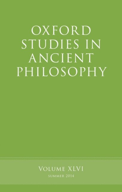 Brad Inwood - Oxford Studies in Ancient Philosophy, Volume 46, E-bok