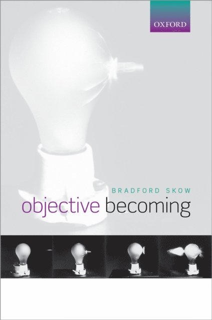 Bradford Skow - Objective Becoming, E-bok. Tillgänglighet: Lägg i varukorg