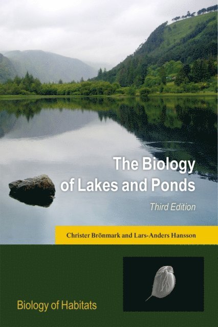 Lars-Anders Hansson, Christer BrA¶nmark - Biology of Lakes and Ponds, E-bok