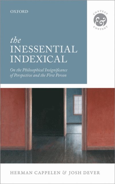 Josh Dever, Herman Cappelen - Inessential Indexical, E-bok