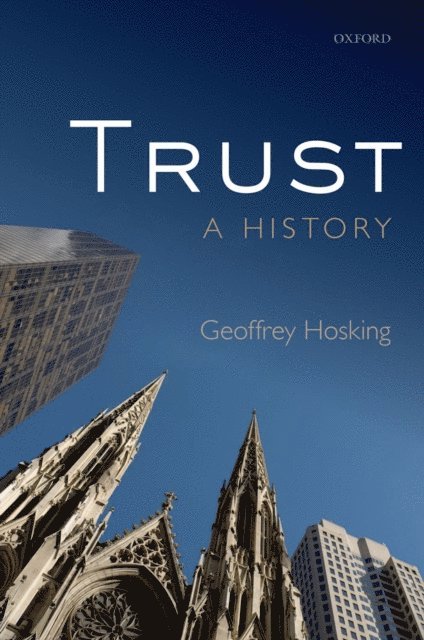 Geoffrey Hosking - Trust, E-bok