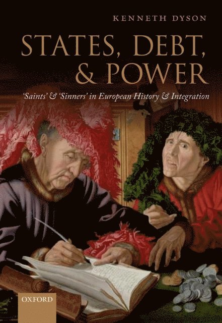 Kenneth Dyson - States, Debt, and Power, E-bok