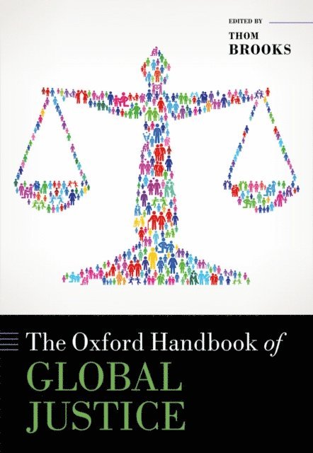 Thom Brooks - Oxford Handbook of Global Justice, E-bok