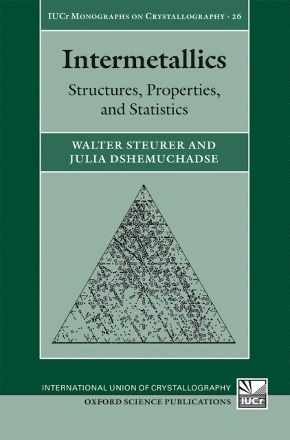 Julia Dshemuchadse, Walter Steurer - Intermetallics, E-bok