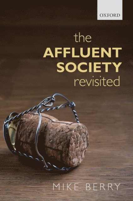 Mike Berry - Affluent Society Revisited, E-bok
