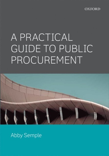 Abby Semple - Practical Guide to Public Procurement, E-bok