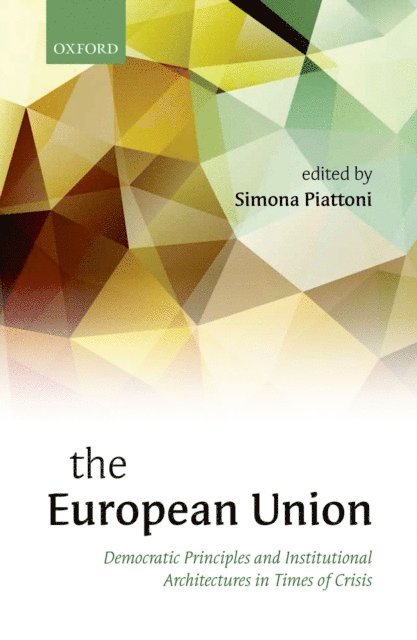 Simona Piattoni - European Union, E-bok