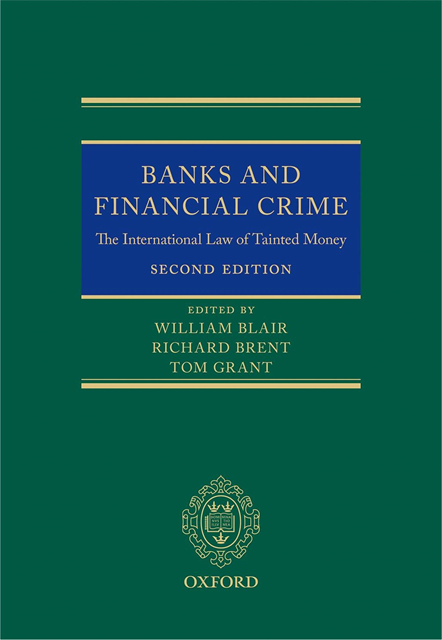 Tom Grant, Richard Brent, William Blair - Banks and Financial Crime, E-bok
