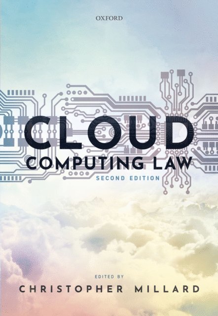 Christopher Millard - Cloud Computing Law, E-bok