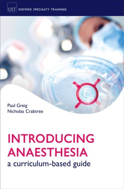 Nicholas Crabtree, Paul Greig - Introducing Anaesthesia, E-bok. Tillgänglighet: Lägg i varukorg