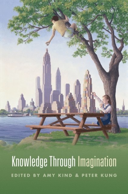Peter Kung, Amy Kind - Knowledge Through Imagination, E-bok