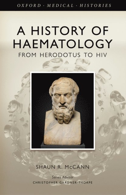 Shaun R. McCann - History of Haematology, E-bok