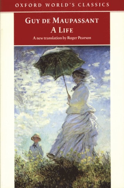 Guy de Maupassant - Life, E-bok