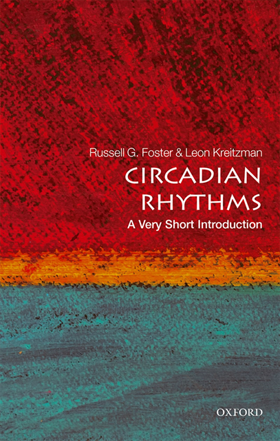 Leon Kreitzman, Russell Foster - Circadian Rhythms, E-bok