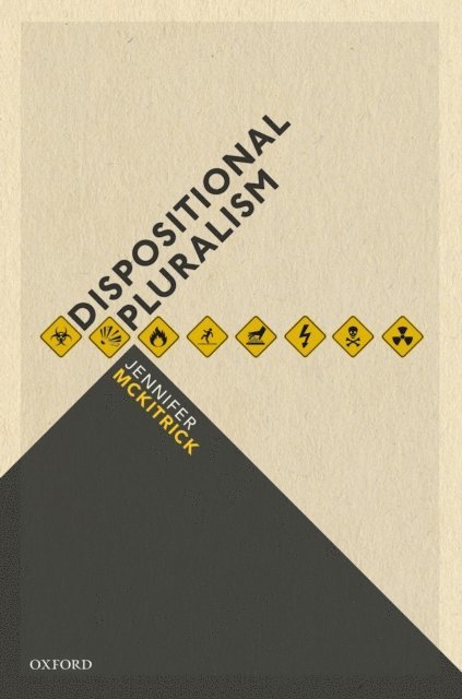 Jennifer McKitrick - Dispositional Pluralism, E-bok