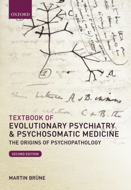 Martin Brune - Textbook of Evolutionary Psychiatry and Psychosomatic Medicine, E-bok