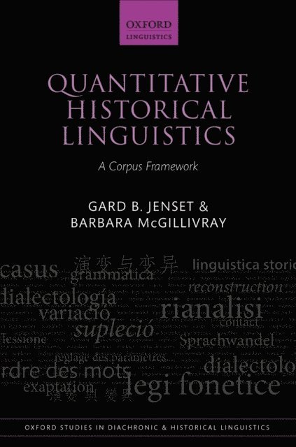 Barbara McGillivray, Gard B. Jenset - Quantitative Historical Linguistics, E-bok