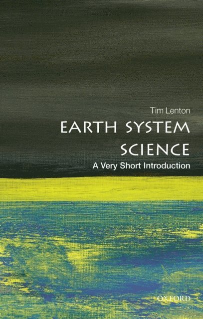 Tim Lenton - Earth System Science, E-bok