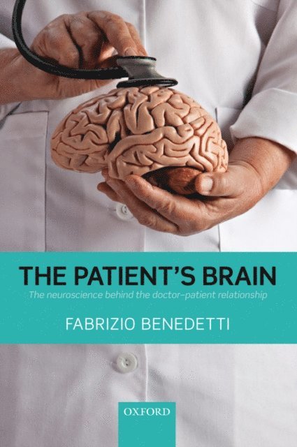 Fabrizio Benedetti - Patient's Brain, E-bok