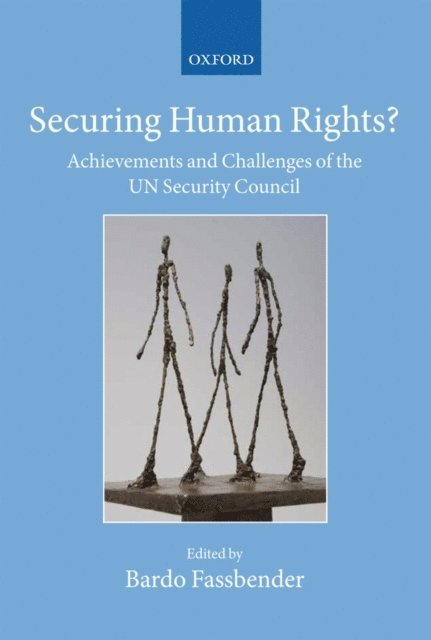 Bardo Fassbender - Securing Human Rights?, E-bok