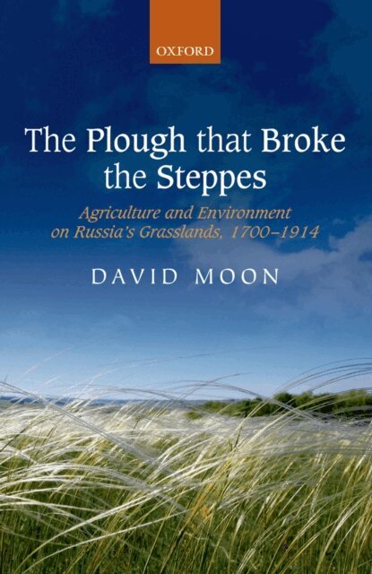 David Moon - Plough that Broke the Steppes, E-bok