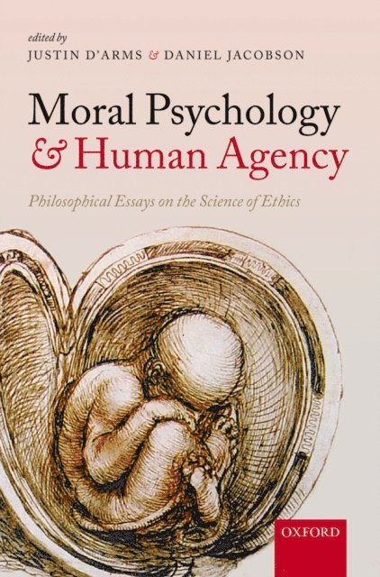 Daniel Jacobson, Justin D'Arms - Moral Psychology and Human Agency, E-bok