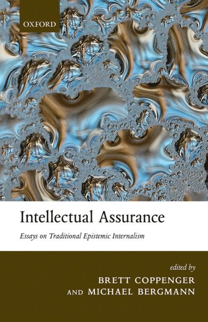 Michael Bergmann, Brett Coppenger - Intellectual Assurance, E-bok