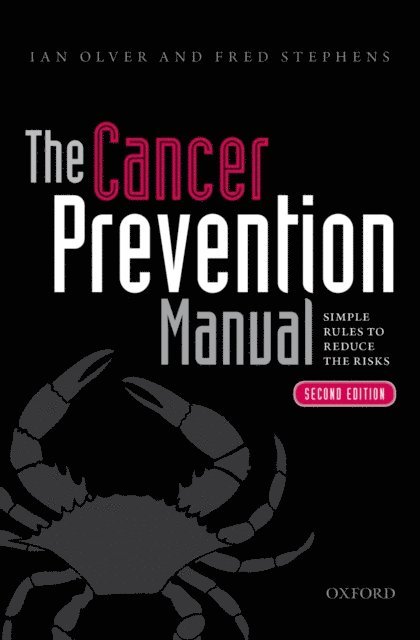 Fred Stephens, Ian Olver - Cancer Prevention Manual, E-bok