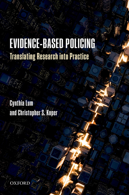 Christopher S. Koper, Cynthia Lum - Evidence-Based Policing, E-bok