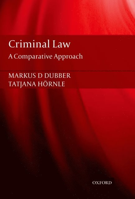 Tatjana HA¶rnle, Markus Dubber - Criminal Law, E-bok