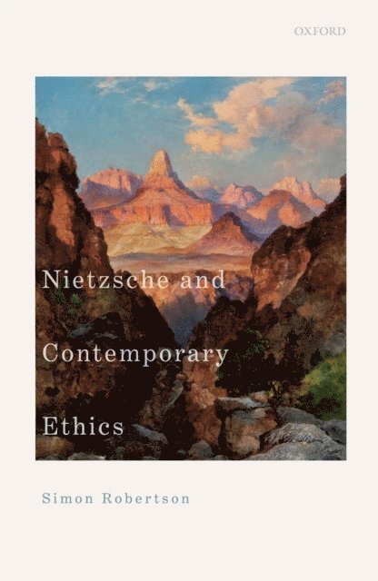 Simon Robertson - Nietzsche and Contemporary Ethics, E-bok