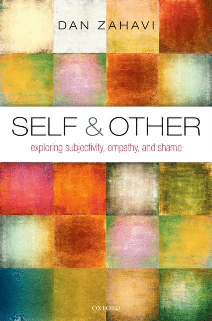 Dan Zahavi - Self and Other, E-bok