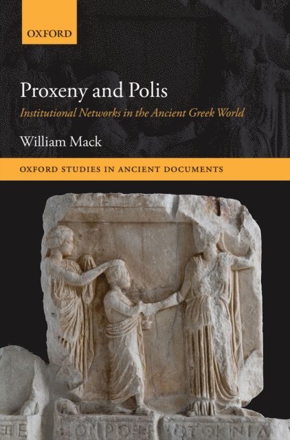 William Mack - Proxeny and Polis, E-bok