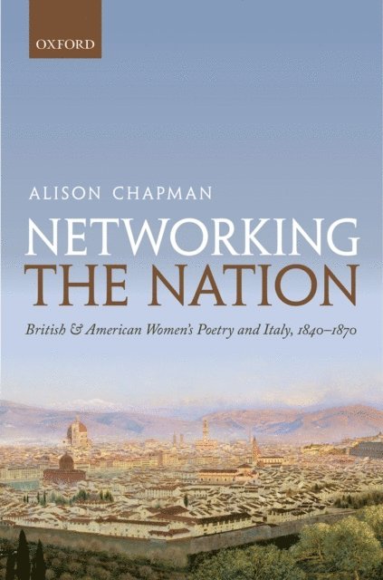 Alison Chapman - Networking the Nation, E-bok