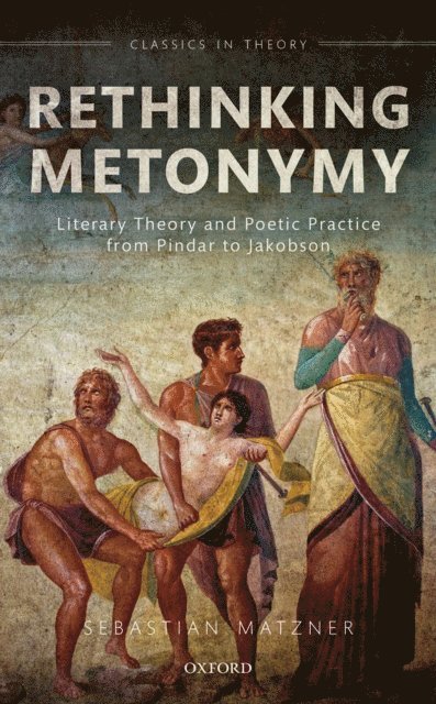 Sebastian Matzner - Rethinking Metonymy, E-bok
