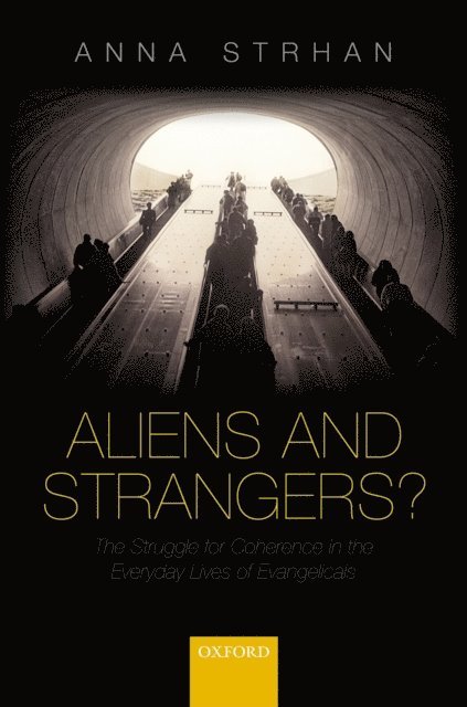 Anna Strhan - Aliens & Strangers?, E-bok