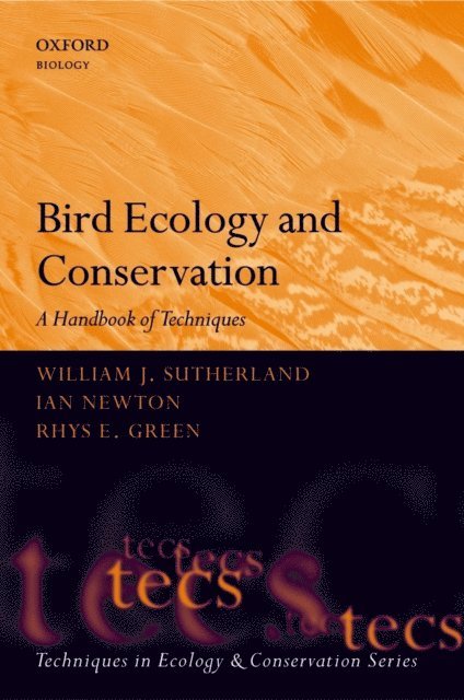 Rhys Green, Ian Newton, William J. Sutherland - Bird Ecology and Conservation, E-bok