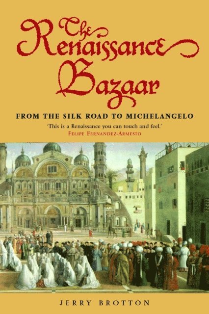 Jerry Brotton - Renaissance Bazaar, E-bok