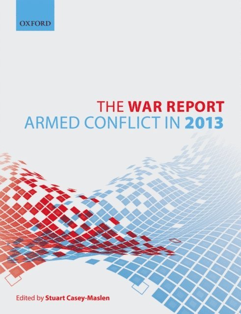 Stuart Casey-Maslen - War Report, E-bok