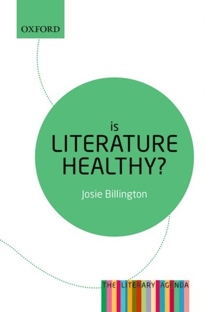 Josie Billington - Is Literature Healthy?, E-bok